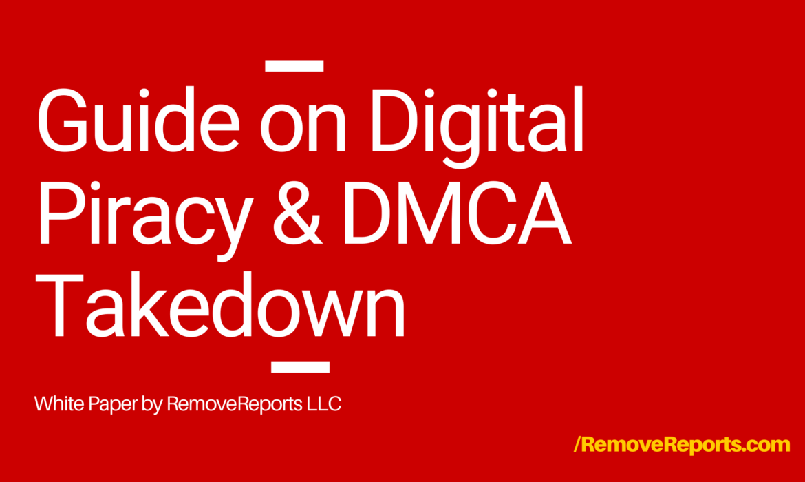 Definitive Guide To DMCA Takedown